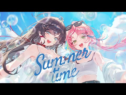 Summertime (cinnamons × evening cinema) | 시라유키 히나(Shirayuki Hina) x 하나코 나나(Hanako Nana) Cover